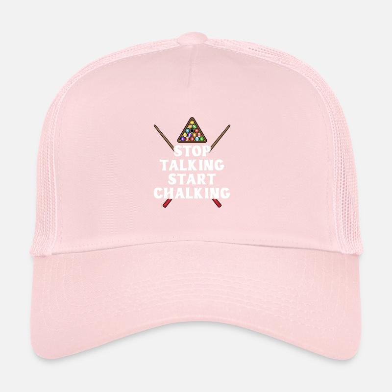 Stop Talking Start Chalking Trucker Cap