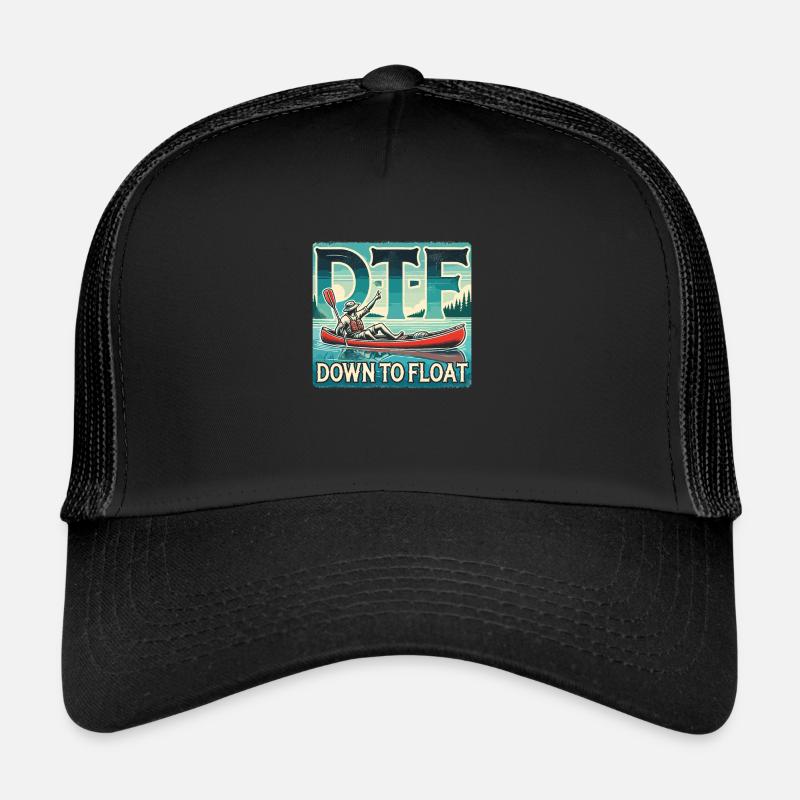 DTF - Down To Float Trucker Cap