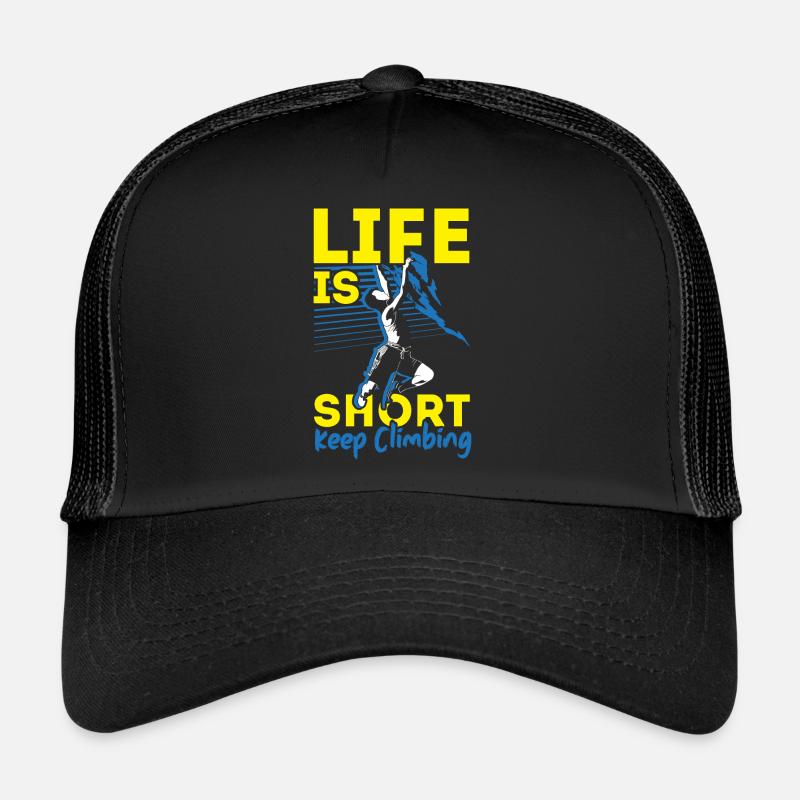 La vie est courte Grimper plus loin Boulderer B Casquette trucker 