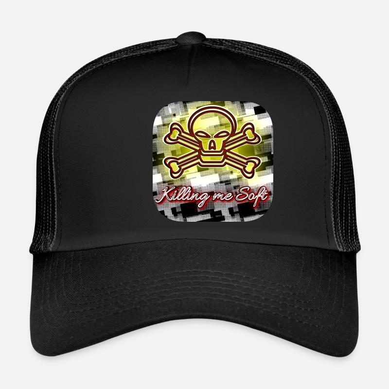 Killing me Soft - Boutique WoW - 2023 Casquette trucker 