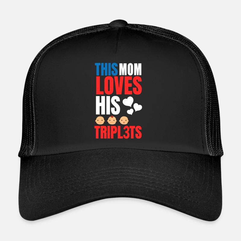 Cette maman aime ses triplés drôle de mère - Casquette trucker - noir/noir