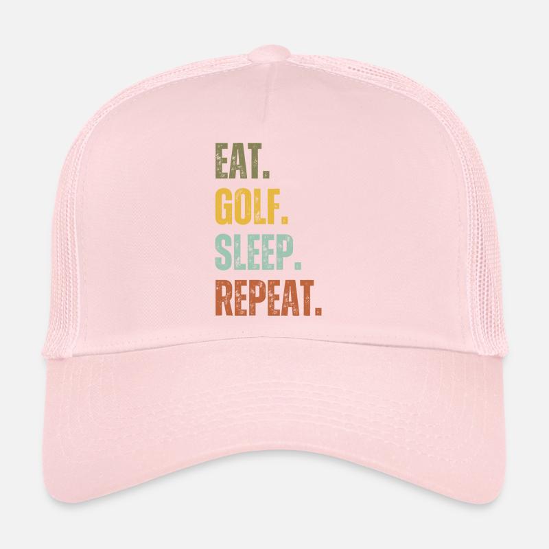 EAT GOLF SLEEP REPEAT Trucker Cap