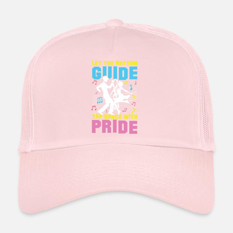 Let The Rhythm Guide Tap Dance With Pride Trucker Cap