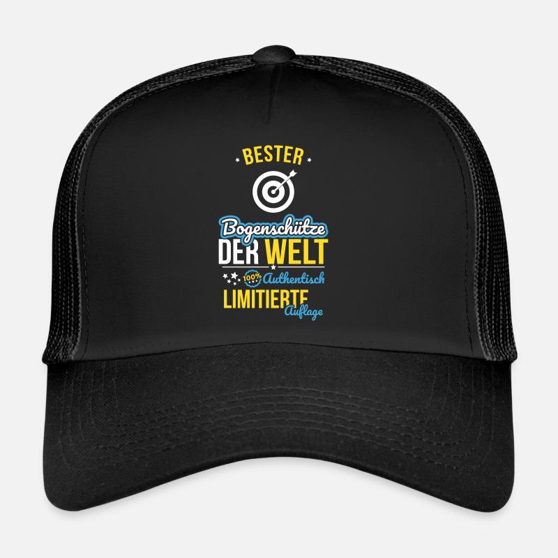 Best Archer in the World - 100% Authentic - Trucker Cap - black/black
