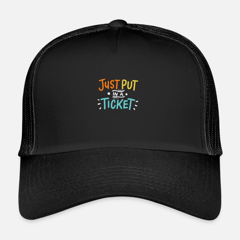 Mettez simplement un ticket pour le service d'assistance et le support technique Casquette trucker 