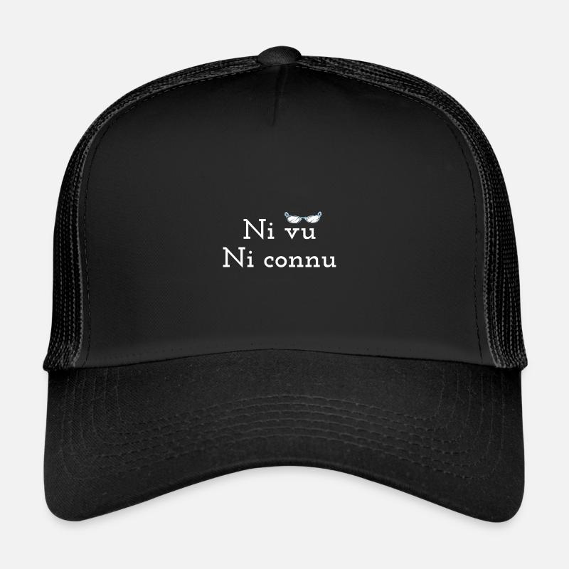 NI VU NI CONNU Casquette trucker 