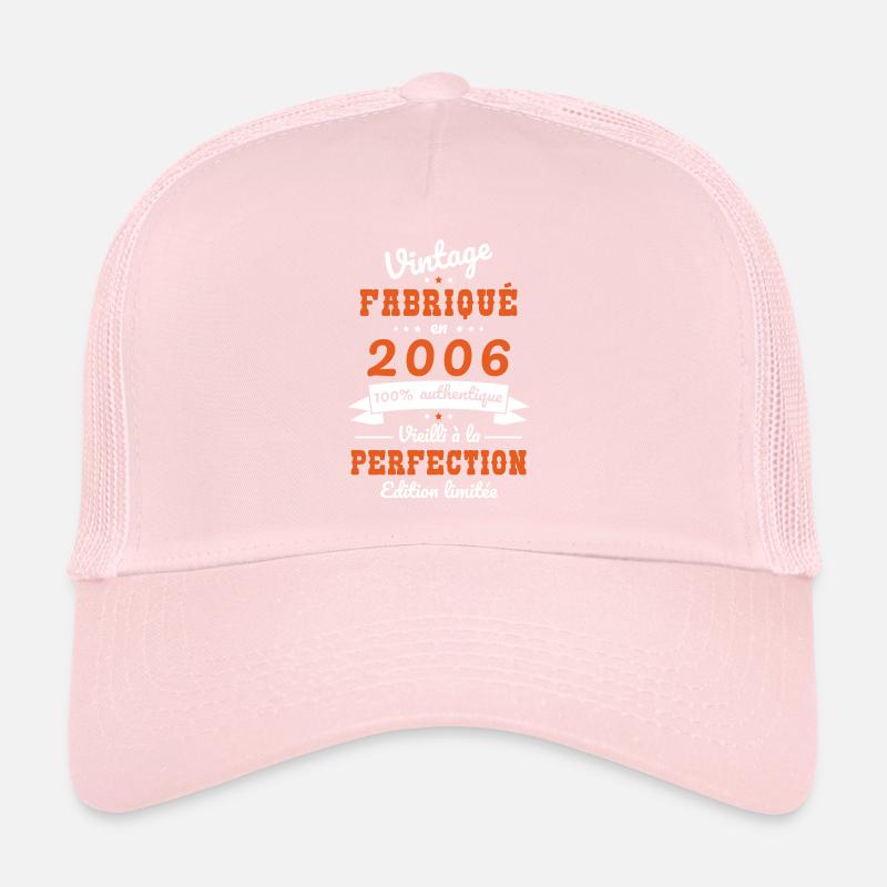 Anniversaire 18 ans - Vintage 2006 Casquette trucker 
