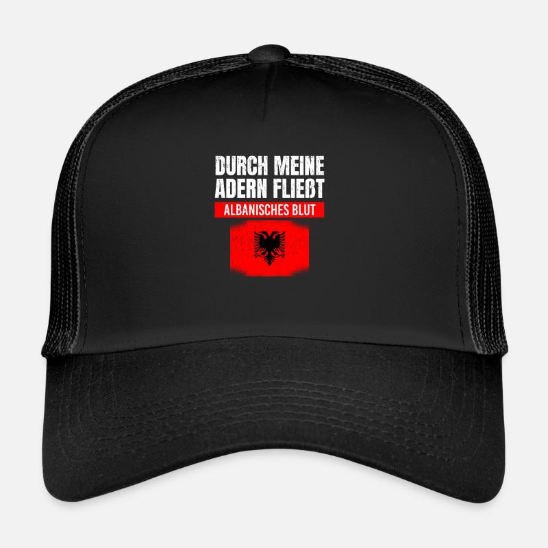 Durch Meine Adern Fließt Albanisches Blut Geschenk - Trucker Cap - Schwarz/Schwarz