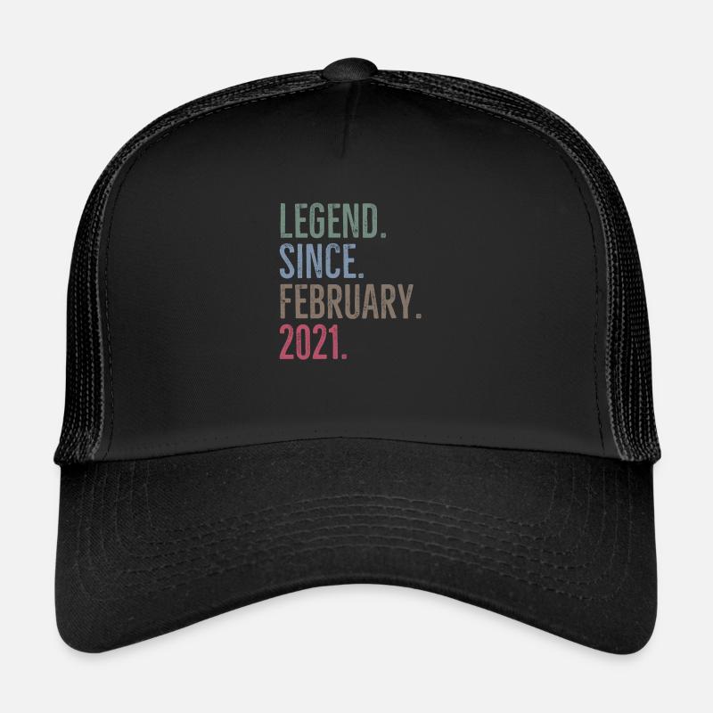 Legend Since February 2021 Trucker Cap