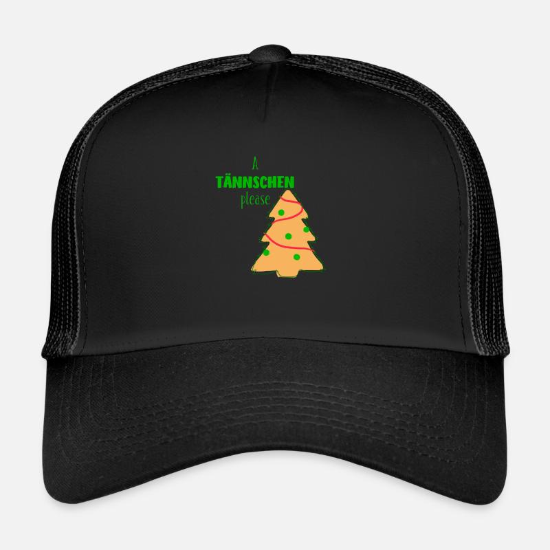 A Tännschen Please - Trucker Cap - Schwarz/Schwarz