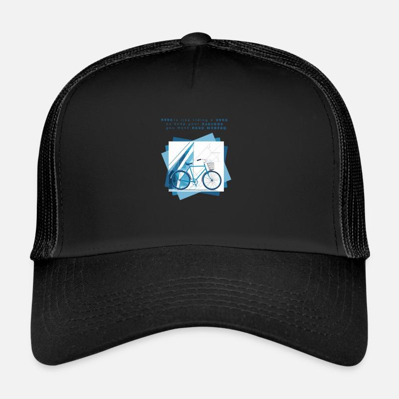 Message La vie, c’est comme faire du vélo Casquette trucker 