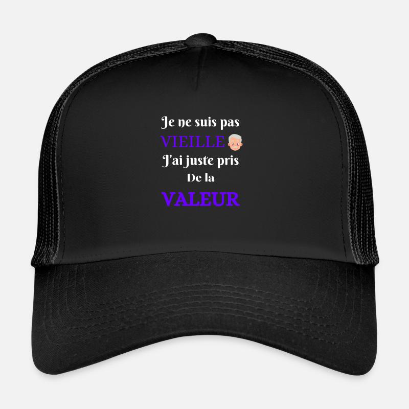 Je ne suis pas vieille Casquette trucker 