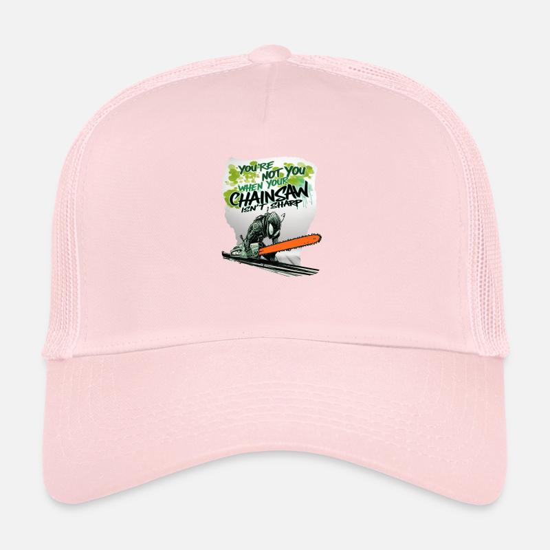 Du bist nicht du wenn Kette stumpf ist Trucker Cap