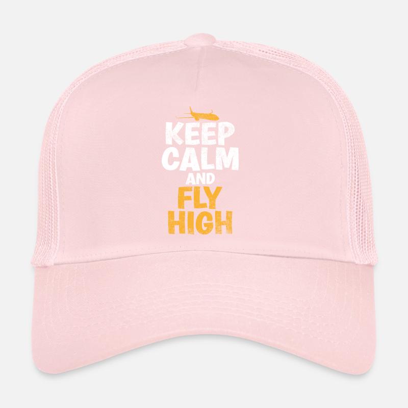 Keep Calm & Fly High Funny Proverb of the Trucker Cap