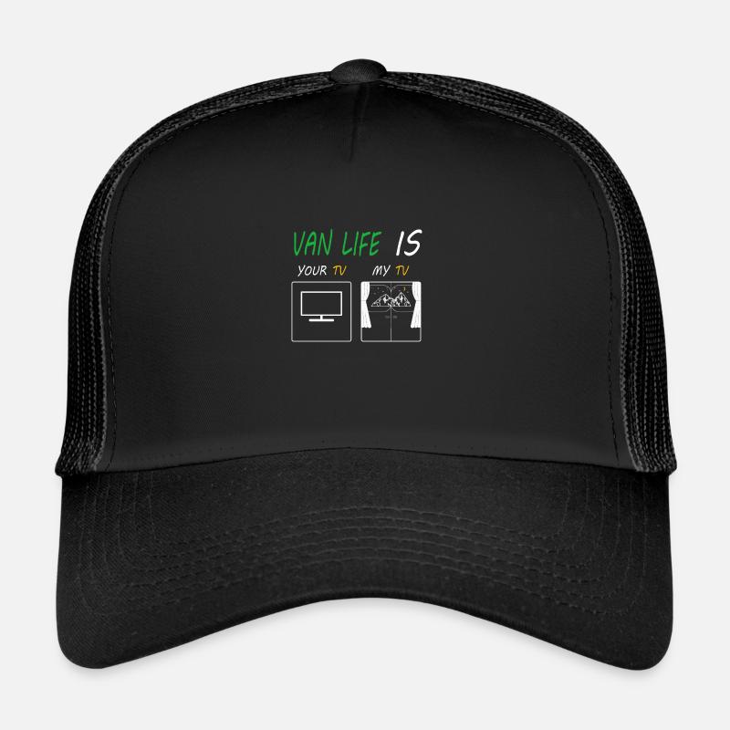 Van Life Is - Trucker Cap - black/black
