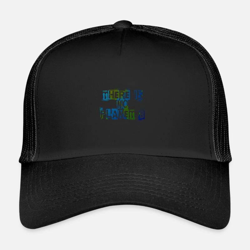 There Is No Planet B Casquette trucker 