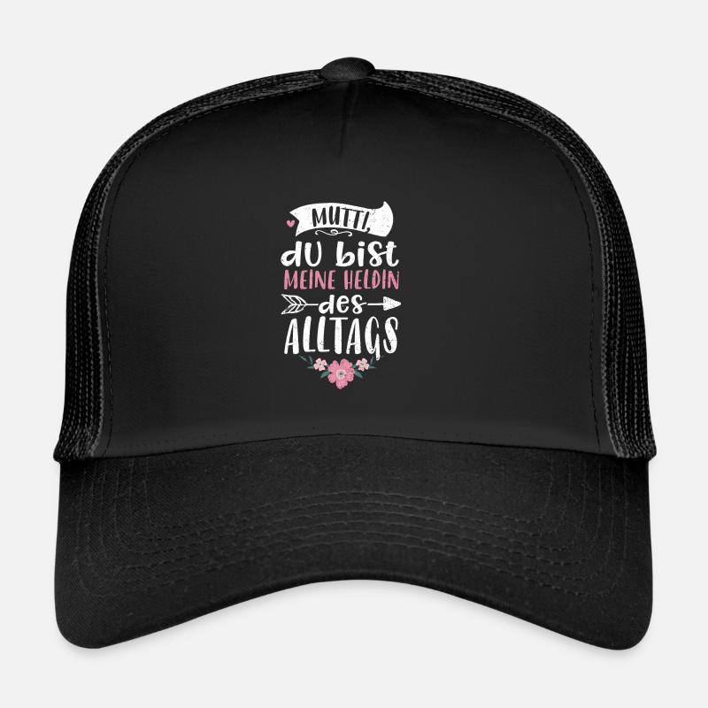 Maman, tu es mon héroïne de la... Casquette trucker 