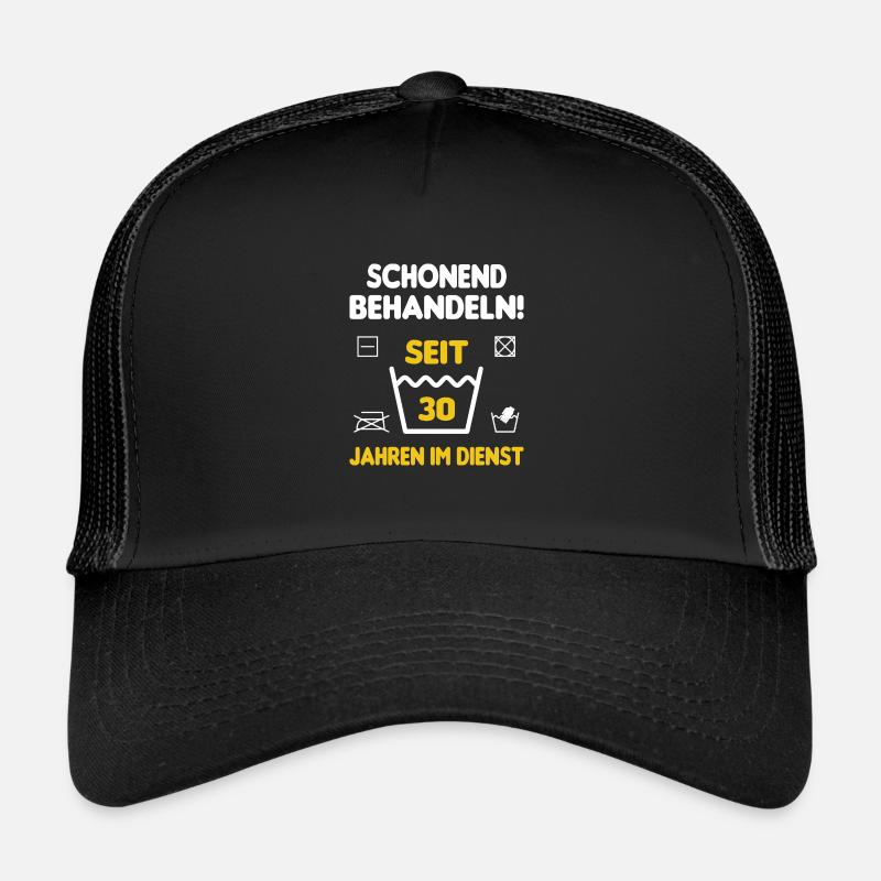 Schonend Behandeln Seit 30 Jahren Im Dienst - Trucker Cap - Schwarz/Schwarz