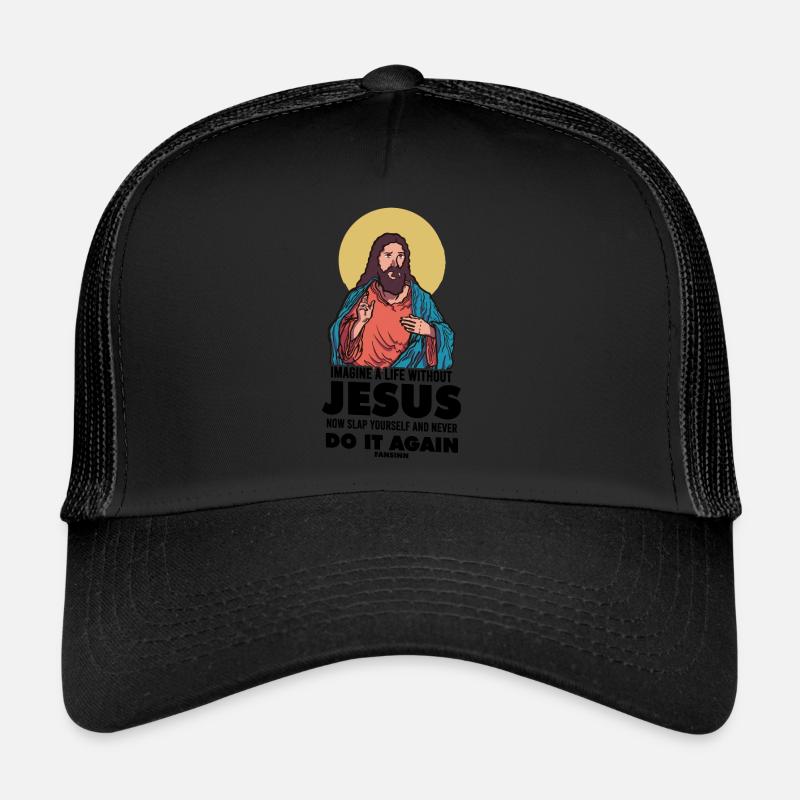 Imaginez une vie sans Jésus Casquette trucker 