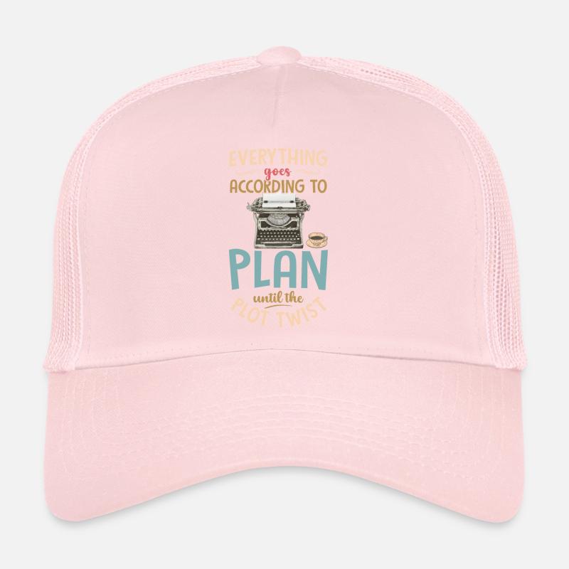 Everything is going according to plan - author author Trucker Cap