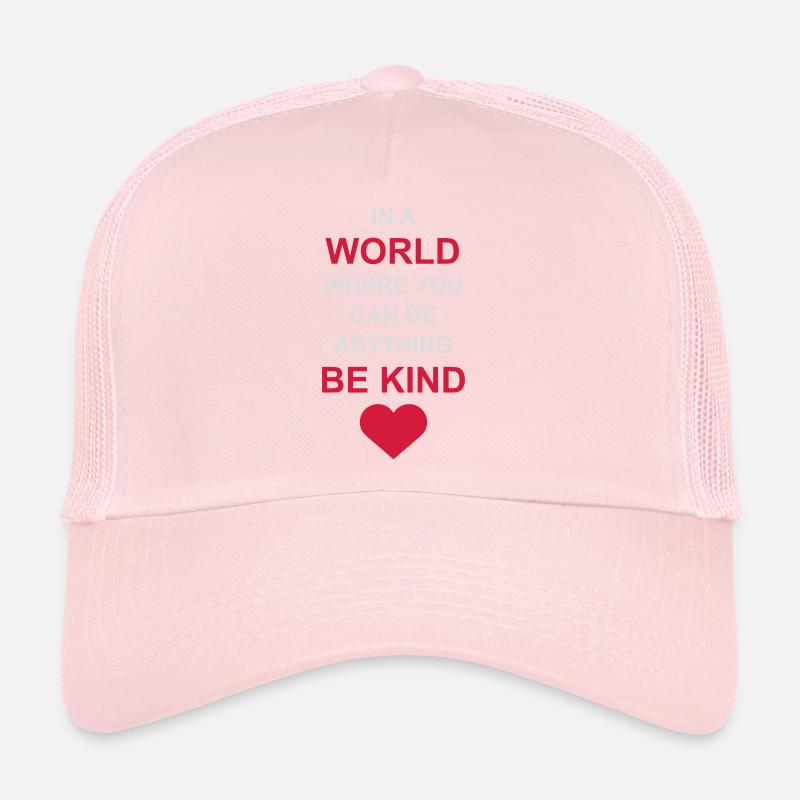 you can be kind Trucker Cap