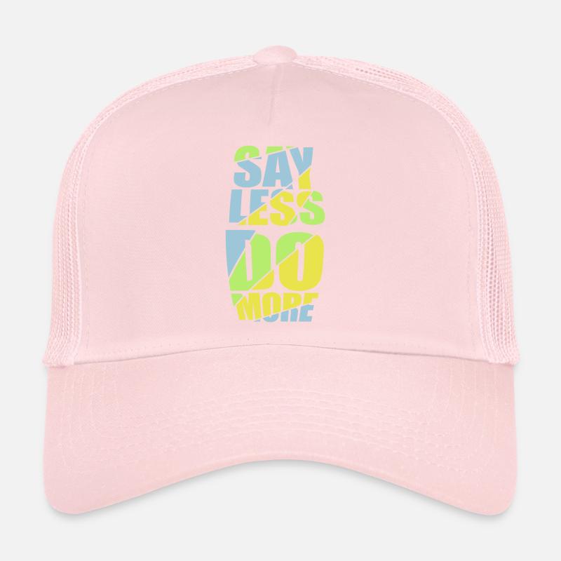 Dire moins faire plus Casquette trucker 