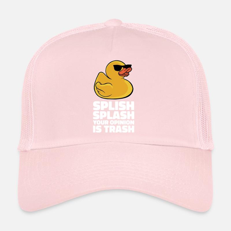 Cool Splish Splash Your Opinion Is Trash Duckie Ru Trucker Cap