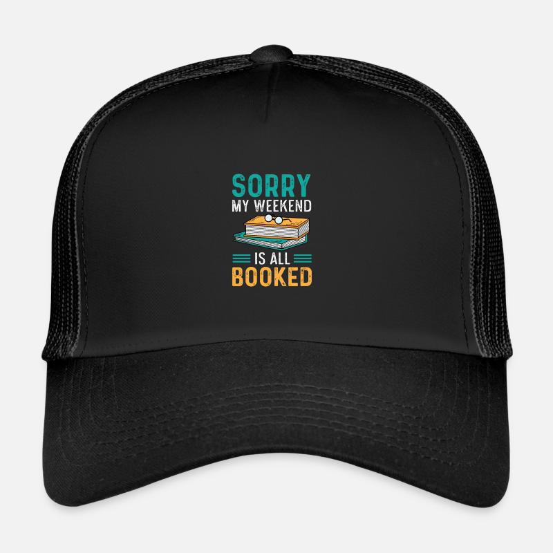 Le week-end est réservé Avid Reader Gift Casquette trucker 