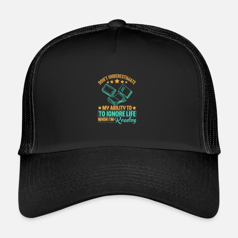 Don't underestimate my ability if I Trucker Cap