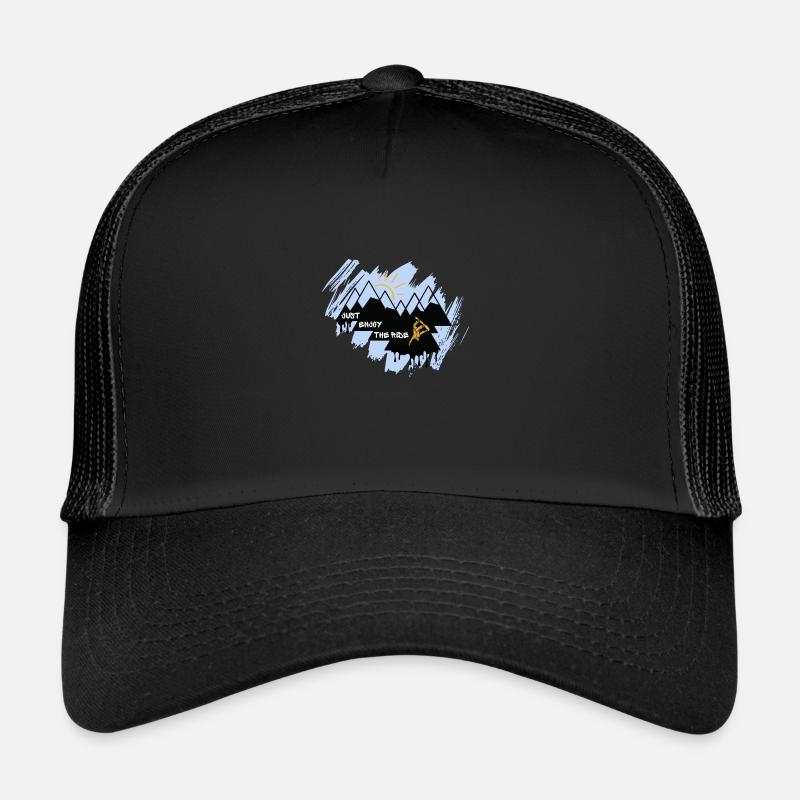 Profitez simplement de la balade - Snowboarder Casquette trucker 