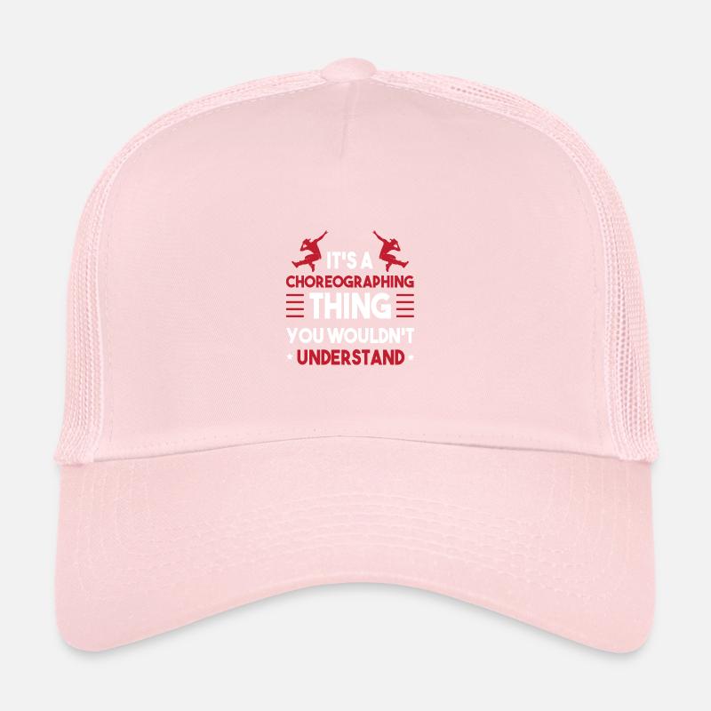 Danseuse Chorégraphe Danseuse Danse Professeur de danse Casquette trucker 