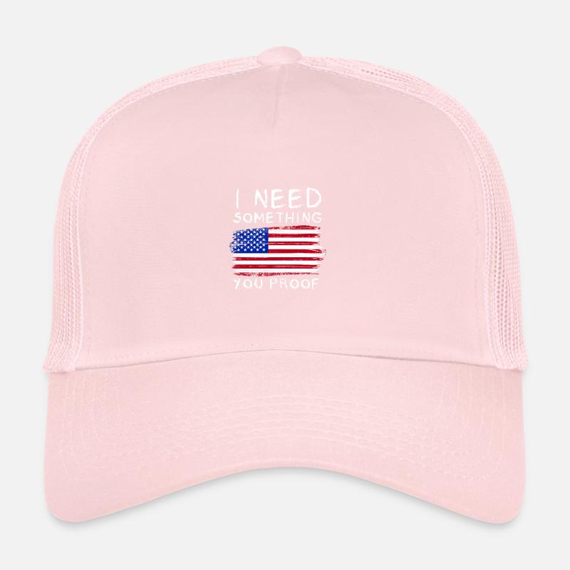 J’ai besoin de quelque chose que vous prouvez Drapeau occidental Casquette trucker 