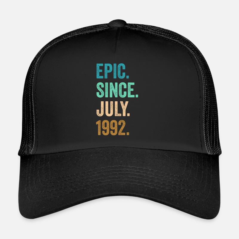 Epic Since July 1992 30. Geburtstag Trucker Cap