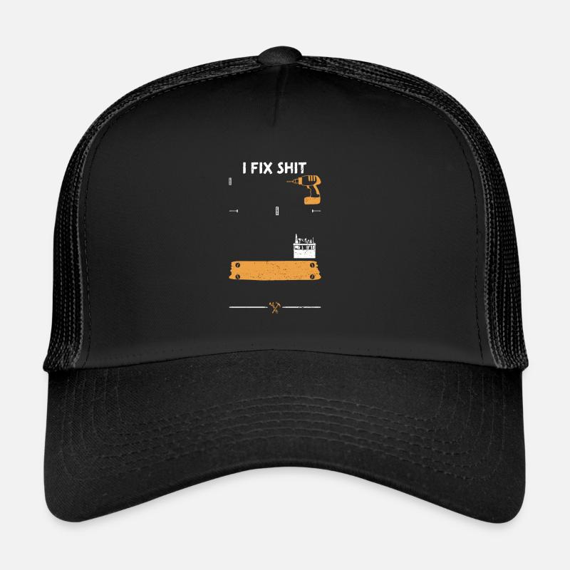I Fix Shit - Bricoleur Casquette trucker 
