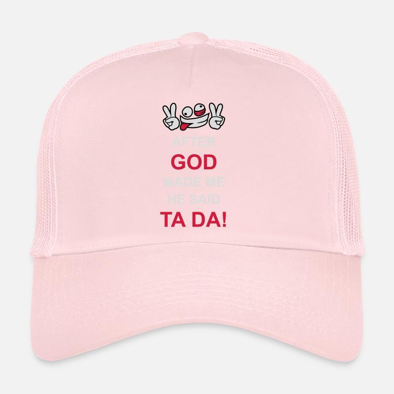 Après que Dieu m’ait fait Casquette trucker 