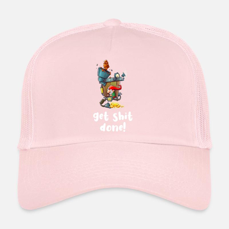 get shit done Trucker Cap