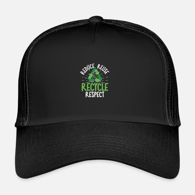 Reduce Reuse Recycle Environmental Protection Trucker Cap
