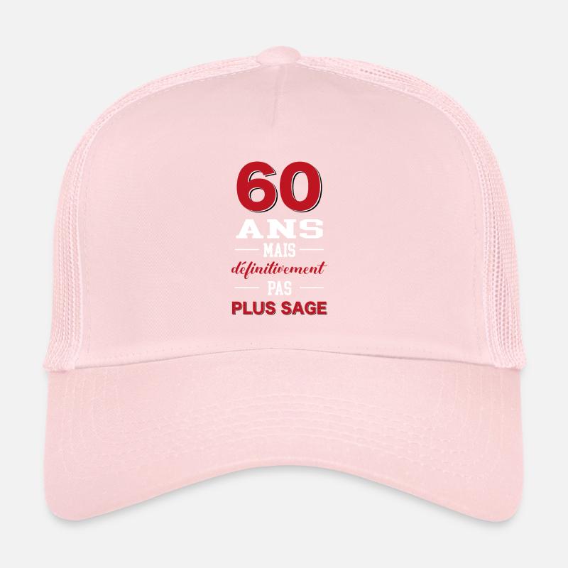 Anniversaire 60 ans humour Casquette trucker 