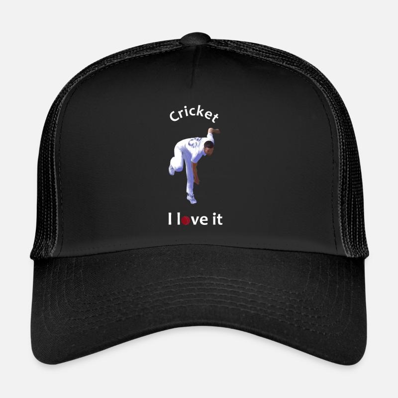 CRICKET, I LOVE IT - FAST BOWLER, SPIN BOWLER Trucker Cap