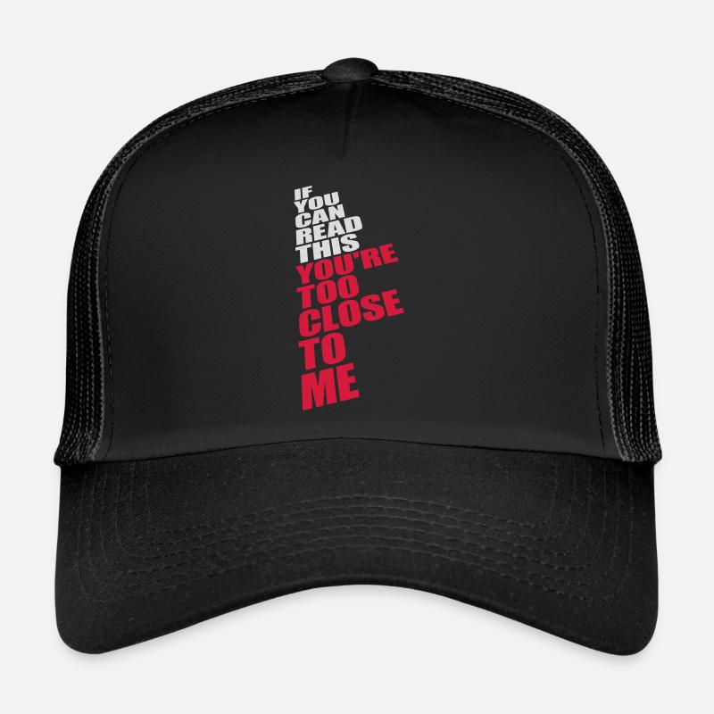 trop près de moi Casquette trucker 