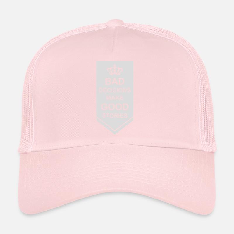 Mauvaises décisions, belles histoires Casquette trucker 