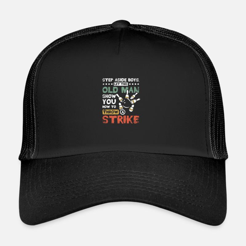 Let this old man show you how to strike Trucker Cap