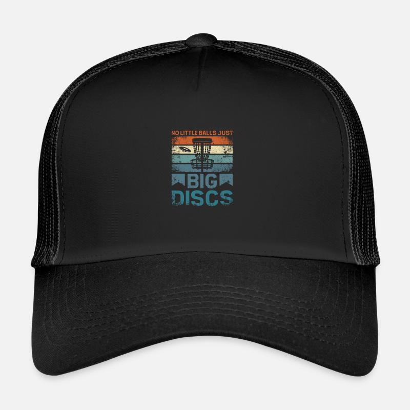 No little balls just big discs, disc golf Trucker Cap