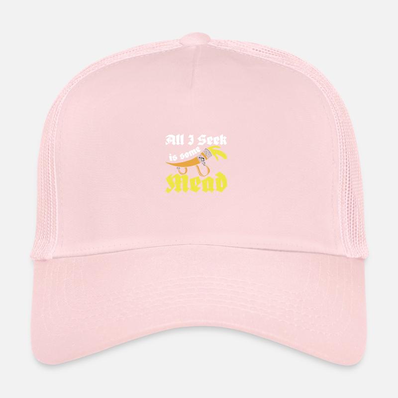 Tout ce que je cherche, c’est de l’hydromel Casquette trucker 