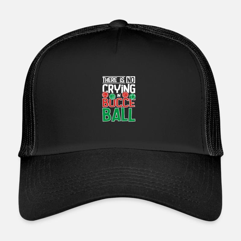 Il n’y a pas de pleurs à la pétanque Casquette trucker 