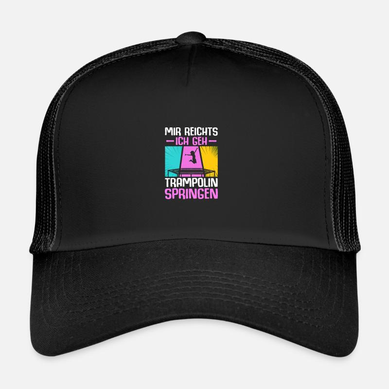 Mir reichts Trampolinspringer Trampolin - Trucker Cap - Schwarz/Schwarz