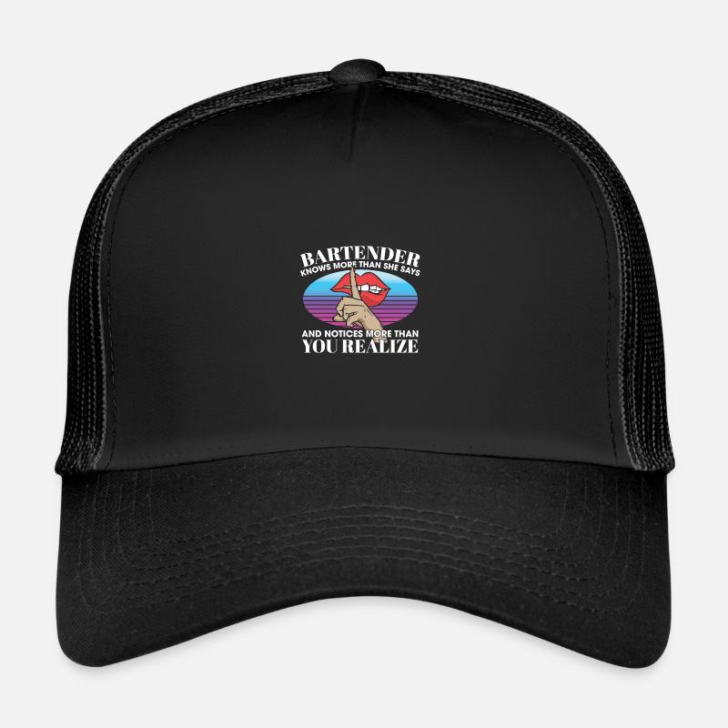La barmaid en sait plus qu’elle ne le dit Remarque plus Casquette trucker 