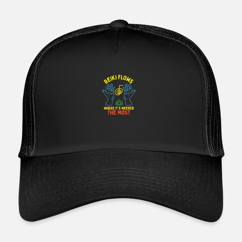 Reiki Flows Where It's Needed The Most Trucker Cap