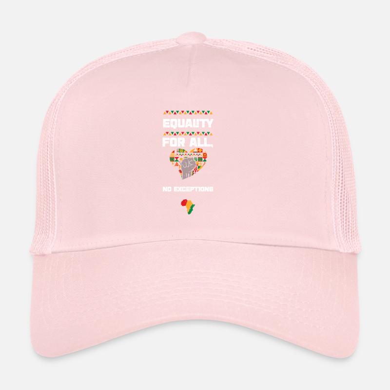 Equality for All, No Exceptions Trucker Cap