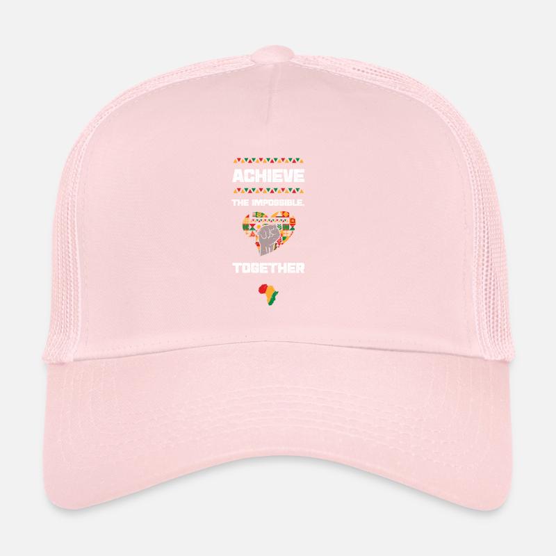 Achieve the Impossible, Together Trucker Cap